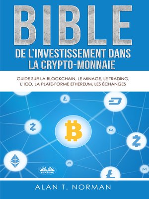 cover image of Bible De L'Investissement Dans La Crypto-Monnaie